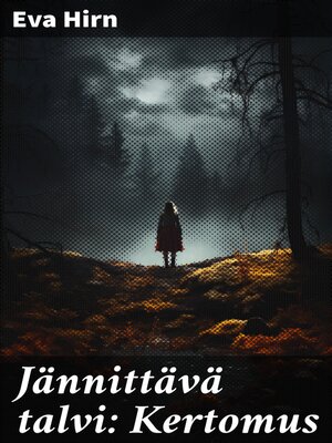 cover image of Jännittävä talvi